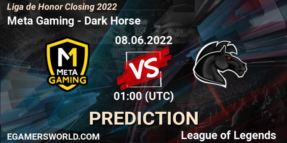 Prognose für das Spiel Meta Gaming VS Dark Horse. 08.06.22. LoL - Liga de Honor Closing 2022
