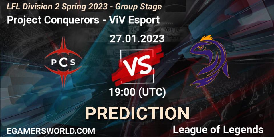 Prognose für das Spiel Project Conquerors VS ViV Esport. 27.01.2023 at 19:00. LoL - LFL Division 2 Spring 2023 - Group Stage
