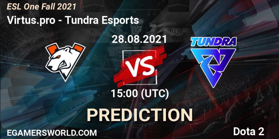Prognose für das Spiel Virtus.pro VS Tundra Esports. 28.08.21. Dota 2 - ESL One Fall 2021