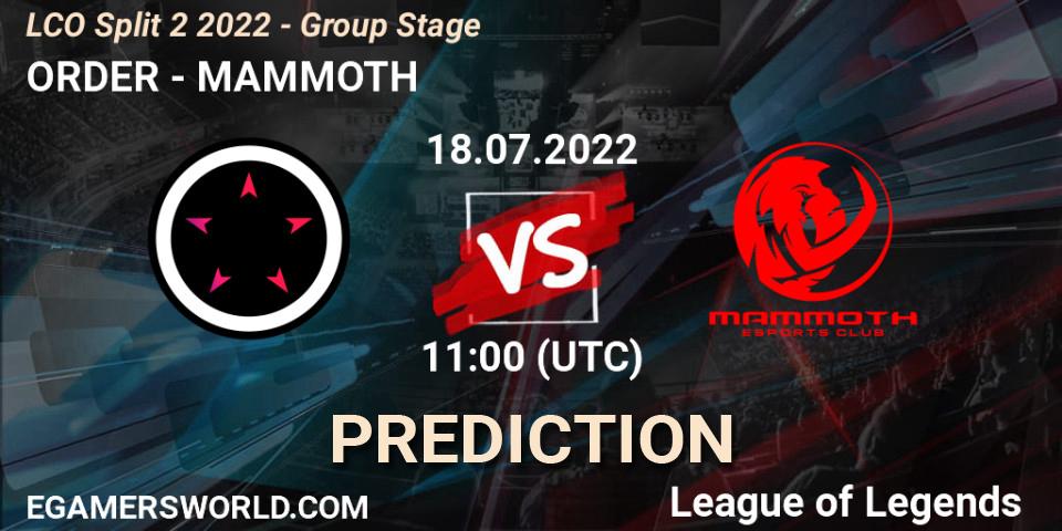 Prognose für das Spiel ORDER VS MAMMOTH. 18.07.22. LoL - LCO Split 2 2022 - Group Stage