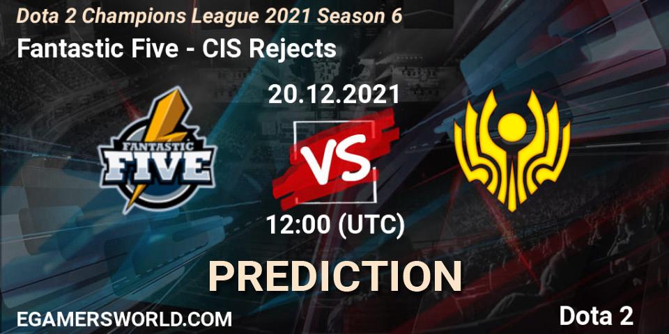 Prognose für das Spiel Fantastic Five VS CIS Rejects. 22.12.2021 at 15:02. Dota 2 - Dota 2 Champions League 2021 Season 6