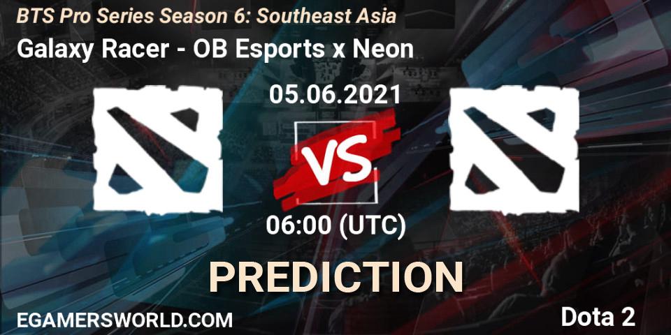 Prognose für das Spiel Galaxy Racer VS OB Esports x Neon. 05.06.2021 at 07:00. Dota 2 - BTS Pro Series Season 6: Southeast Asia