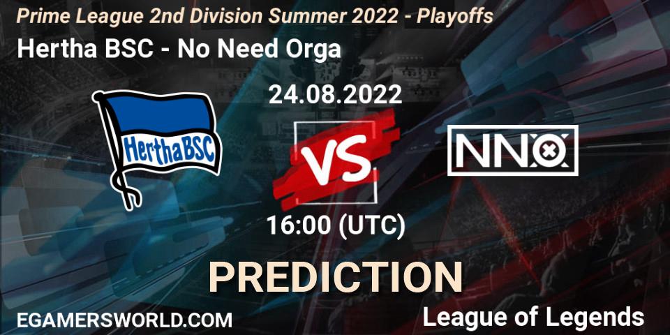 Prognose für das Spiel Hertha BSC VS No Need Orga. 23.08.2022 at 16:00. LoL - Prime League 2nd Division Summer 2022 - Playoffs
