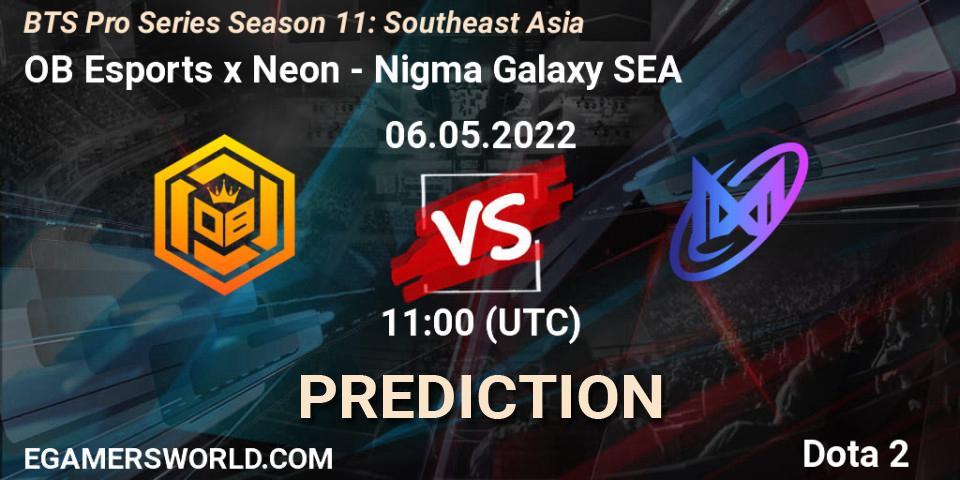 Prognose für das Spiel OB Esports x Neon VS Nigma Galaxy SEA. 06.05.2022 at 11:29. Dota 2 - BTS Pro Series Season 11: Southeast Asia