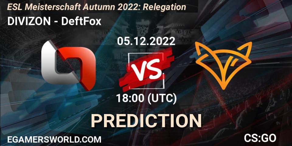 Prognose für das Spiel DIVIZON VS DeftFox. 05.12.2022 at 18:00. Counter-Strike (CS2) - ESL Meisterschaft Autumn 2022: Relegation