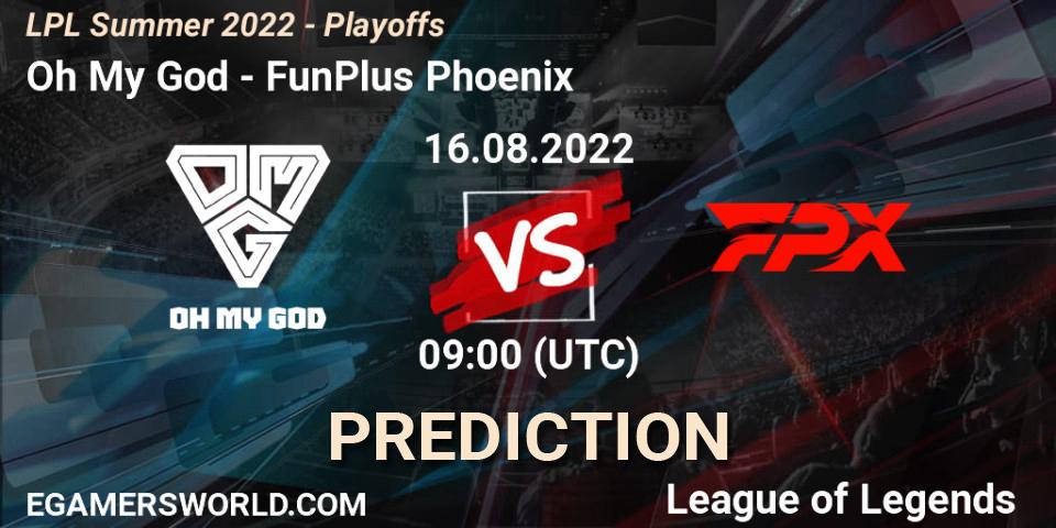 Prognose für das Spiel Oh My God VS FunPlus Phoenix. 16.08.22. LoL - LPL Summer 2022 - Playoffs