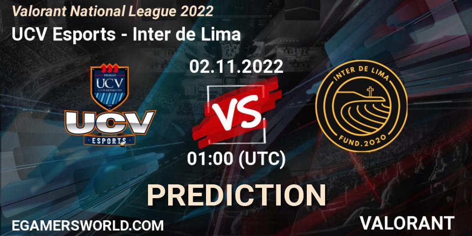 Prognose für das Spiel UCV Esports VS Inter de Lima. 02.11.2022 at 01:00. VALORANT - Valorant National League 2022