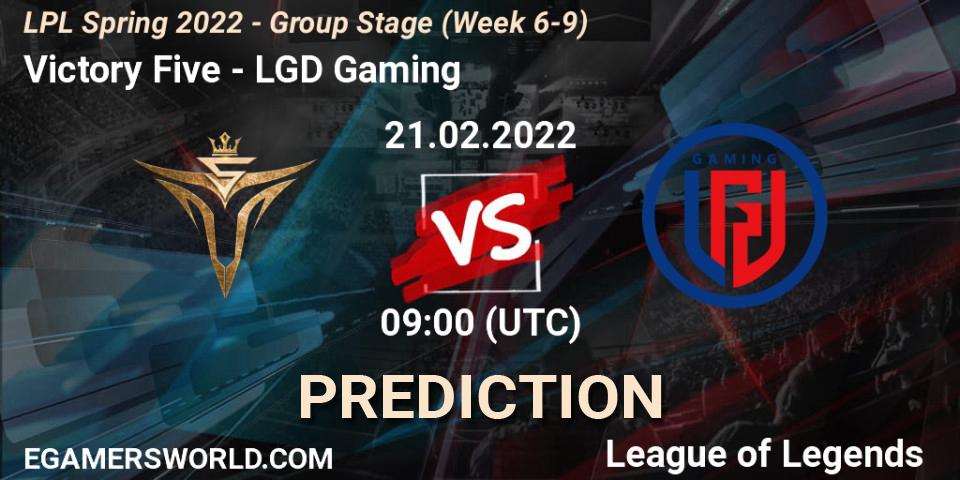 Prognose für das Spiel Victory Five VS LGD Gaming. 21.02.2022 at 09:00. LoL - LPL Spring 2022 - Group Stage (Week 6-9)