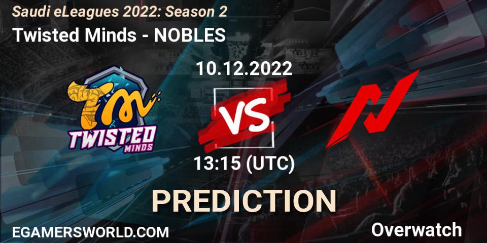 Prognose für das Spiel Twisted Minds VS NOBLES. 10.12.22. Overwatch - Saudi eLeagues 2022: Season 2