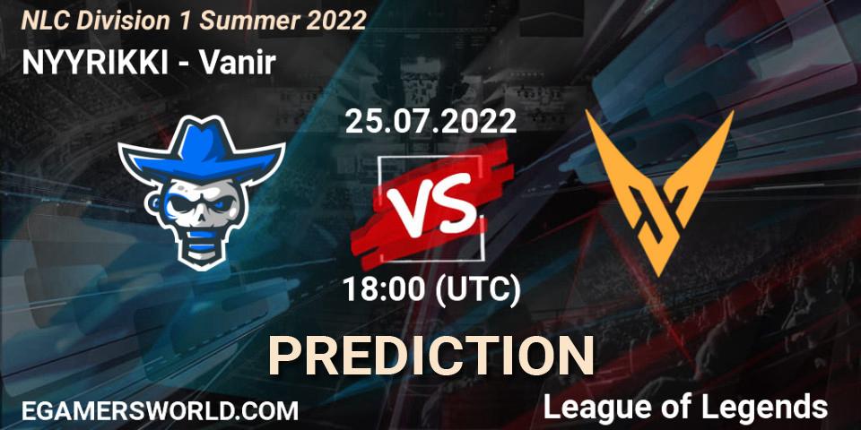 Prognose für das Spiel NYYRIKKI VS Vanir. 25.07.2022 at 20:00. LoL - NLC Division 1 Summer 2022