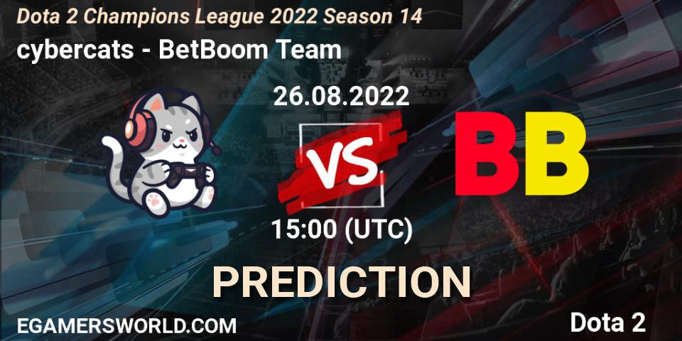 Prognose für das Spiel cybercats VS BetBoom Team. 26.08.22. Dota 2 - Dota 2 Champions League 2022 Season 14