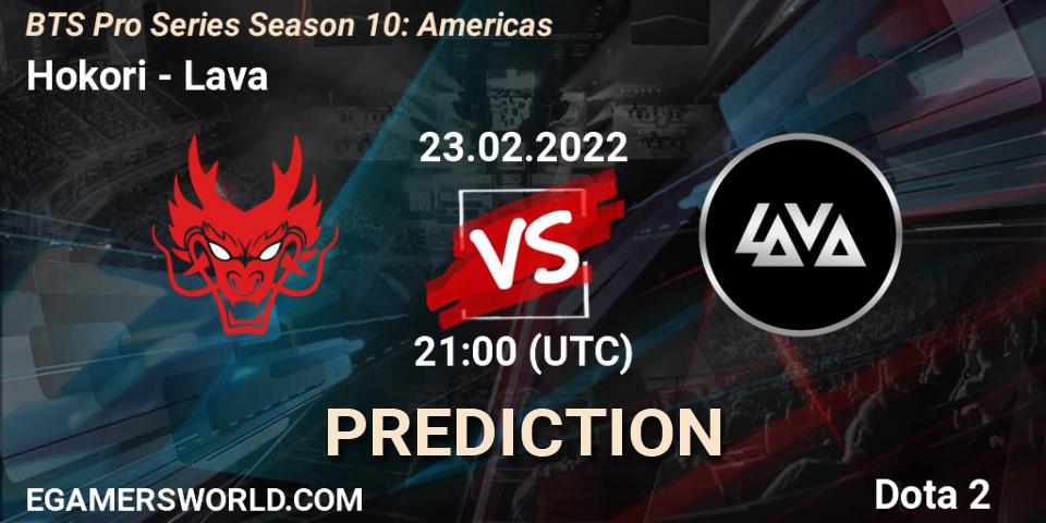 Prognose für das Spiel Hokori VS Lava. 23.02.2022 at 21:01. Dota 2 - BTS Pro Series Season 10: Americas
