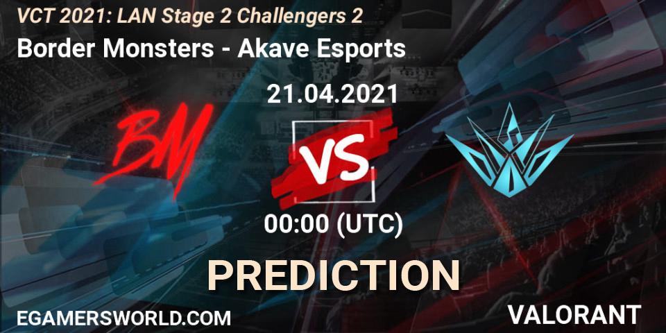 Prognose für das Spiel Border Monsters VS Akave Esports. 21.04.2021 at 01:00. VALORANT - VCT 2021: LAN Stage 2 Challengers 2