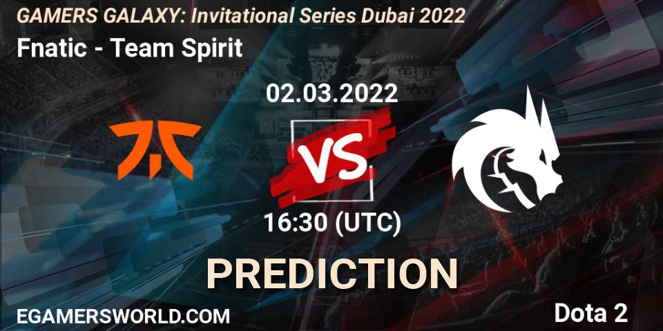 Prognose für das Spiel Fnatic VS Team Spirit. 02.03.2022 at 14:49. Dota 2 - GAMERS GALAXY: Invitational Series Dubai 2022