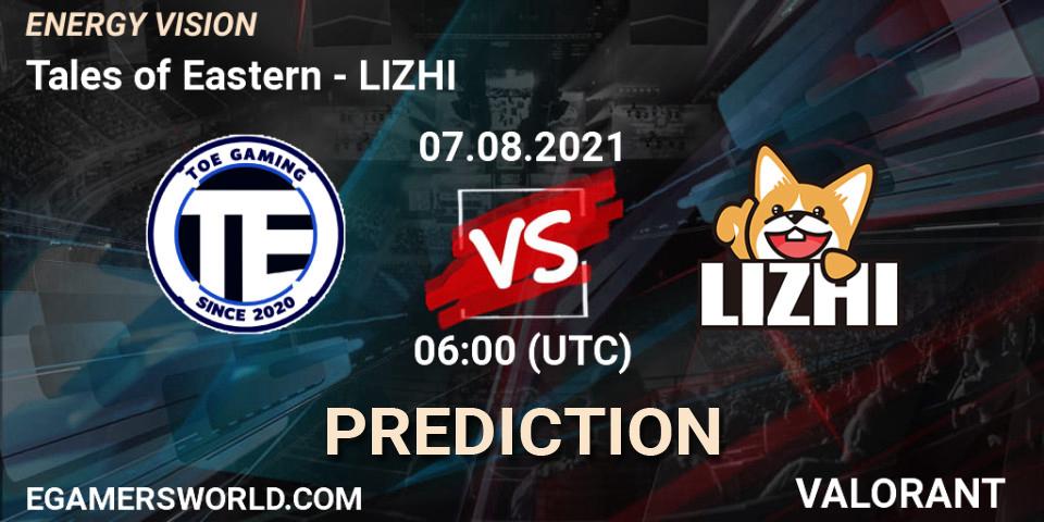 Prognose für das Spiel Tales of Eastern VS LIZHI. 07.08.2021 at 06:00. VALORANT - ENERGY VISION
