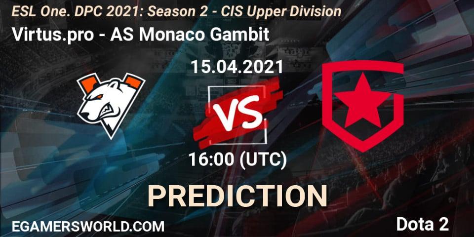 Prognose für das Spiel Virtus.pro VS AS Monaco Gambit. 15.04.21. Dota 2 - ESL One. DPC 2021: Season 2 - CIS Upper Division