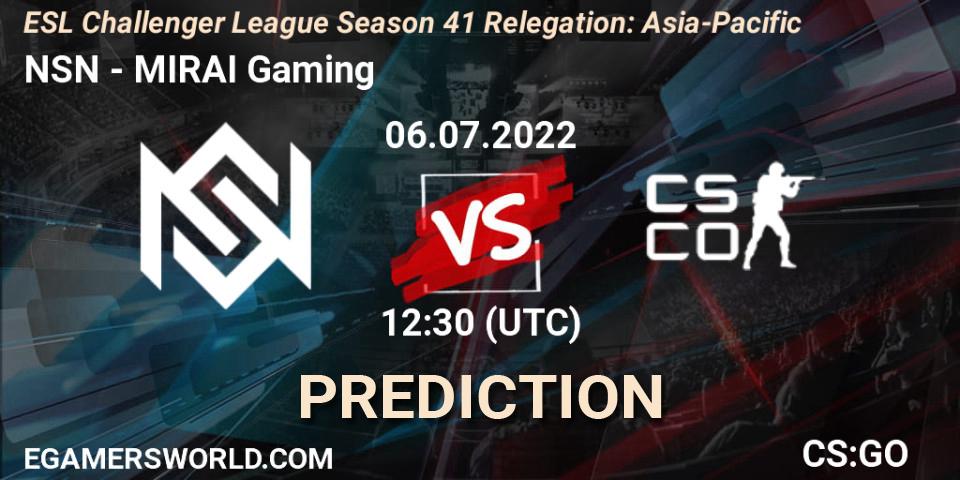 Prognose für das Spiel NSN VS MIRAI Gaming. 06.07.2022 at 12:30. Counter-Strike (CS2) - ESL Challenger League Season 41 Relegation: Asia-Pacific