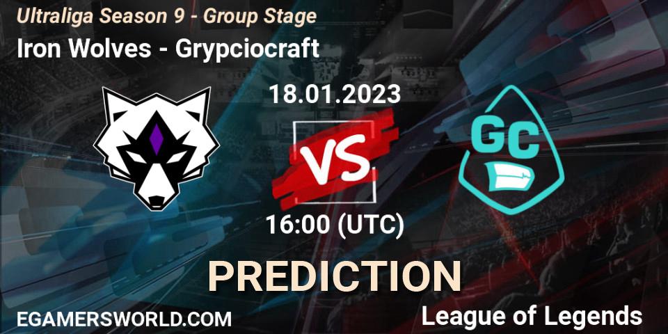 Prognose für das Spiel Iron Wolves VS Grypciocraft. 18.01.23. LoL - Ultraliga Season 9 - Group Stage