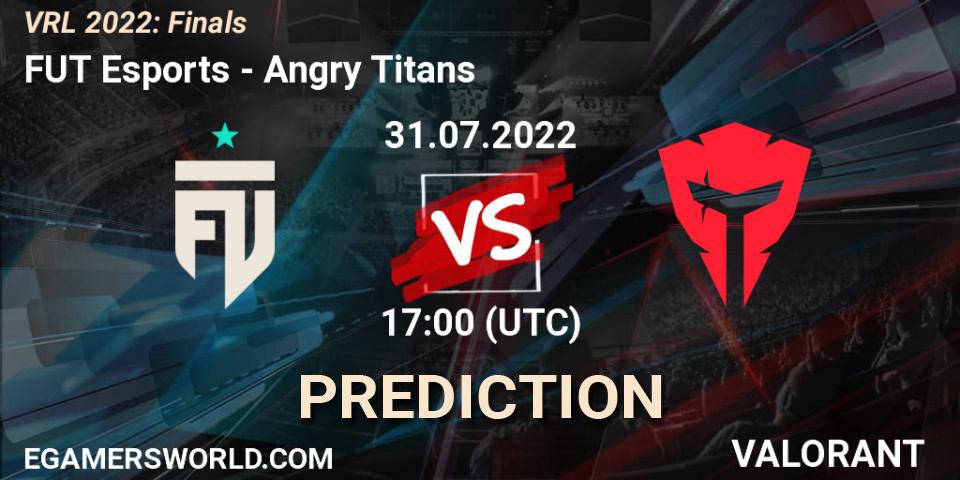 Prognose für das Spiel FUT Esports VS Angry Titans. 31.07.2022 at 16:30. VALORANT - VRL 2022: Finals