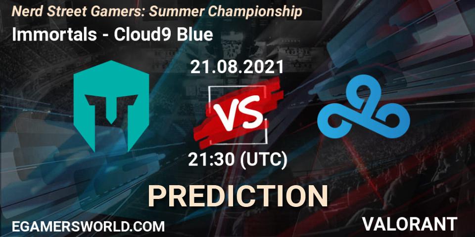 Prognose für das Spiel Immortals VS Cloud9 Blue. 21.08.21. VALORANT - Nerd Street Gamers: Summer Championship