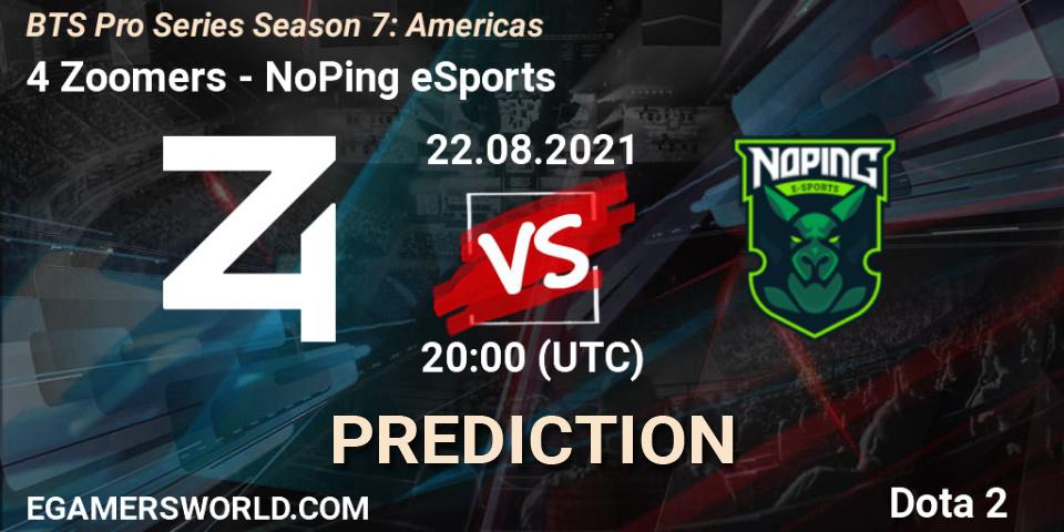Prognose für das Spiel 4 Zoomers VS NoPing eSports. 22.08.2021 at 20:01. Dota 2 - BTS Pro Series Season 7: Americas