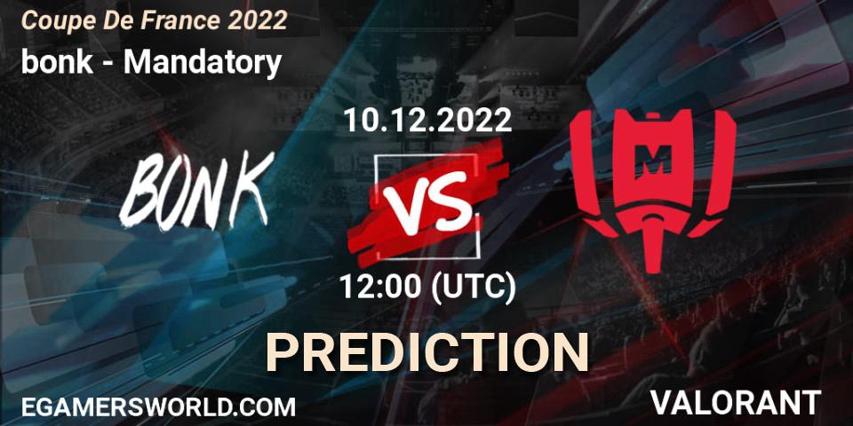 Prognose für das Spiel bonk VS Mandatory. 10.12.22. VALORANT - Coupe De France 2022