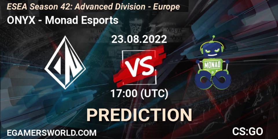 Prognose für das Spiel ONYX VS Monad Esports. 30.08.22. CS2 (CS:GO) - ESEA Season 42: Advanced Division - Europe