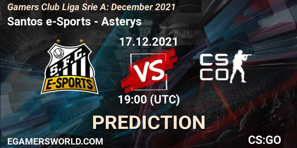 Prognose für das Spiel Santos e-Sports VS Asterys Gaming. 17.12.21. CS2 (CS:GO) - Gamers Club Liga Série A: December 2021