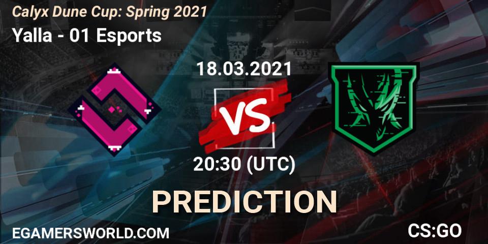 Prognose für das Spiel Yalla VS 01 Esports. 18.03.21. CS2 (CS:GO) - Calyx Dune Cup: Spring 2021