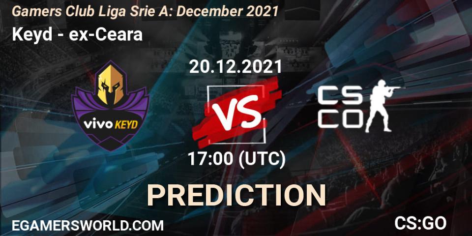 Prognose für das Spiel Keyd VS ex-Ceara. 20.12.21. CS2 (CS:GO) - Gamers Club Liga Série A: December 2021