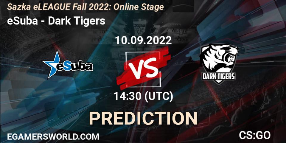 Prognose für das Spiel eSuba VS Dark Tigers. 10.09.2022 at 10:30. Counter-Strike (CS2) - Sazka eLEAGUE Fall 2022: Online Stage