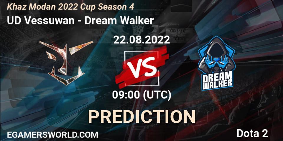 Prognose für das Spiel UD Vessuwan VS Dream Walker. 22.08.2022 at 09:01. Dota 2 - Khaz Modan 2022 Cup Season 4
