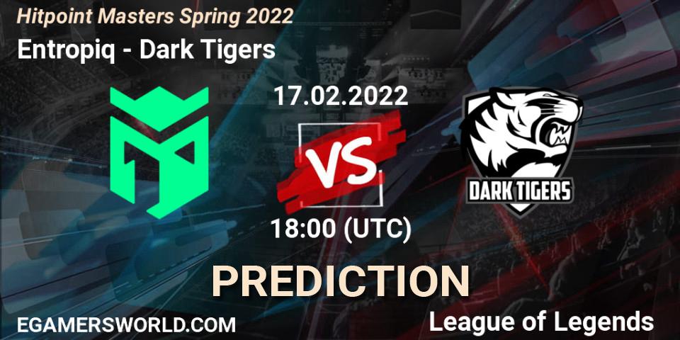 Prognose für das Spiel Entropiq VS Dark Tigers. 17.02.2022 at 18:25. LoL - Hitpoint Masters Spring 2022