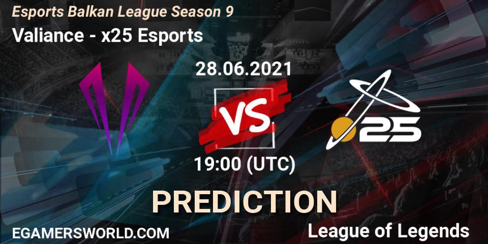 Prognose für das Spiel Valiance VS x25 Esports. 28.06.2021 at 19:00. LoL - Esports Balkan League Season 9