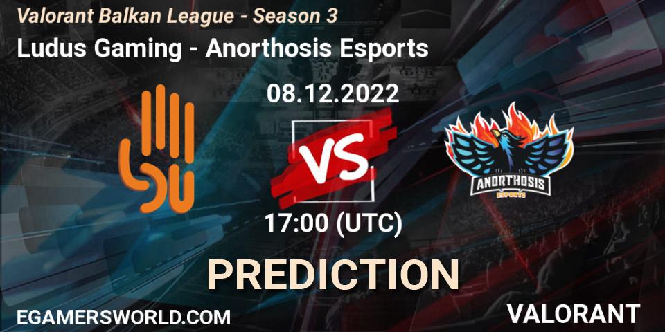 Prognose für das Spiel Ludus Gaming VS Anorthosis Esports. 08.12.22. VALORANT - Valorant Balkan League - Season 3