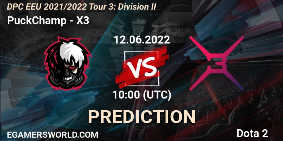 Prognose für das Spiel PuckChamp VS X3. 12.06.22. Dota 2 - DPC EEU 2021/2022 Tour 3: Division II