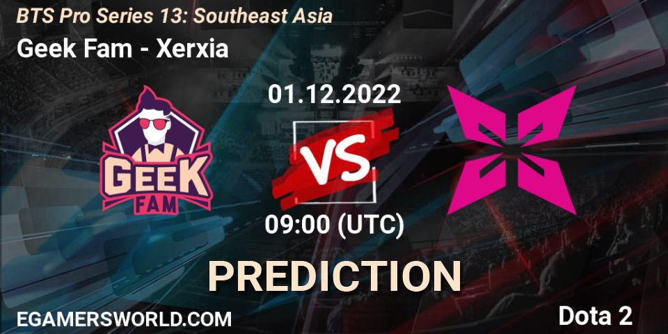Prognose für das Spiel Geek Fam VS Xerxia. 01.12.22. Dota 2 - BTS Pro Series 13: Southeast Asia