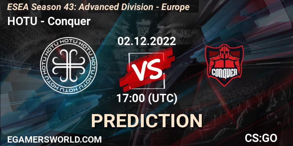 Prognose für das Spiel HOTU VS Conquer. 02.12.22. CS2 (CS:GO) - ESEA Season 43: Advanced Division - Europe