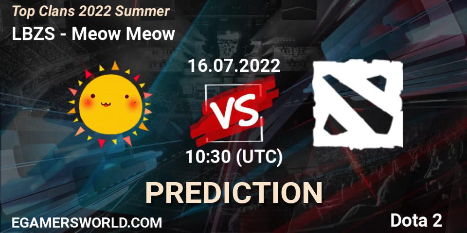 Prognose für das Spiel LBZS VS Meow Meow. 16.07.2022 at 10:07. Dota 2 - Top Clans 2022 Summer