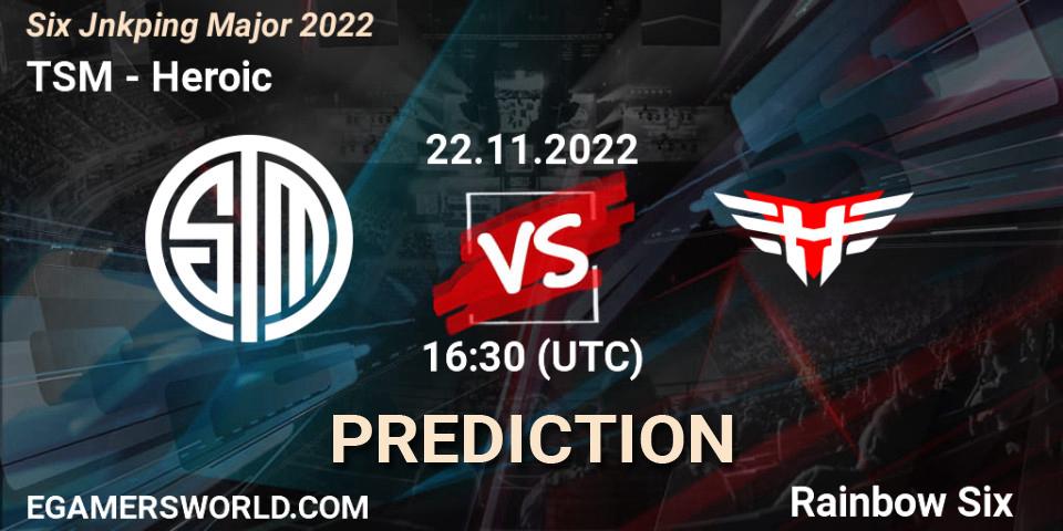 Prognose für das Spiel TSM VS Heroic. 22.11.22. Rainbow Six - Six Jönköping Major 2022
