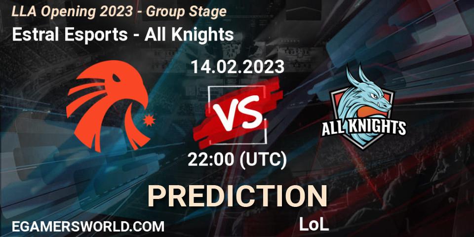Prognose für das Spiel Estral Esports VS All Knights. 14.02.23. LoL - LLA Opening 2023 - Group Stage