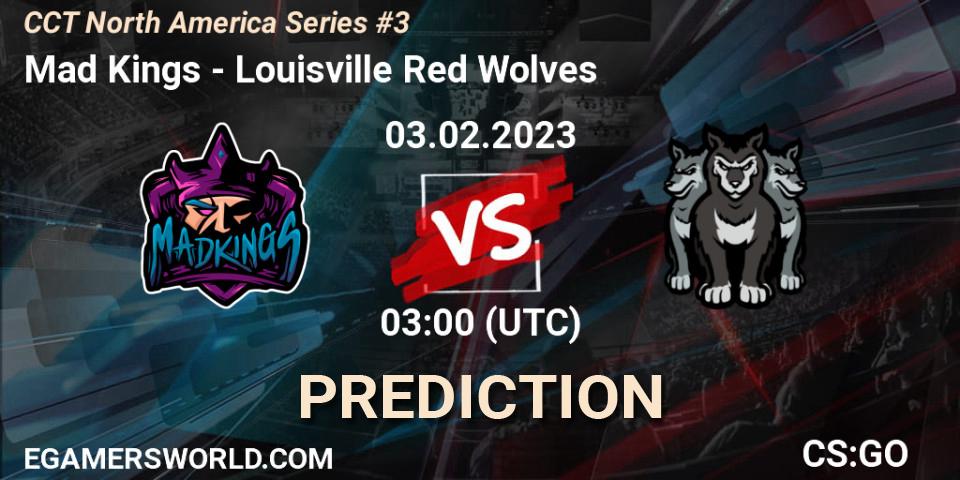 Prognose für das Spiel Mad Kings VS Louisville Red Wolves. 03.02.23. CS2 (CS:GO) - CCT North America Series #3