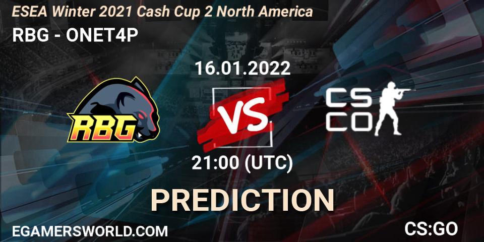 Prognose für das Spiel RBG VS ONET4P. 16.01.22. CS2 (CS:GO) - ESEA Winter 2021 Cash Cup 2 North America