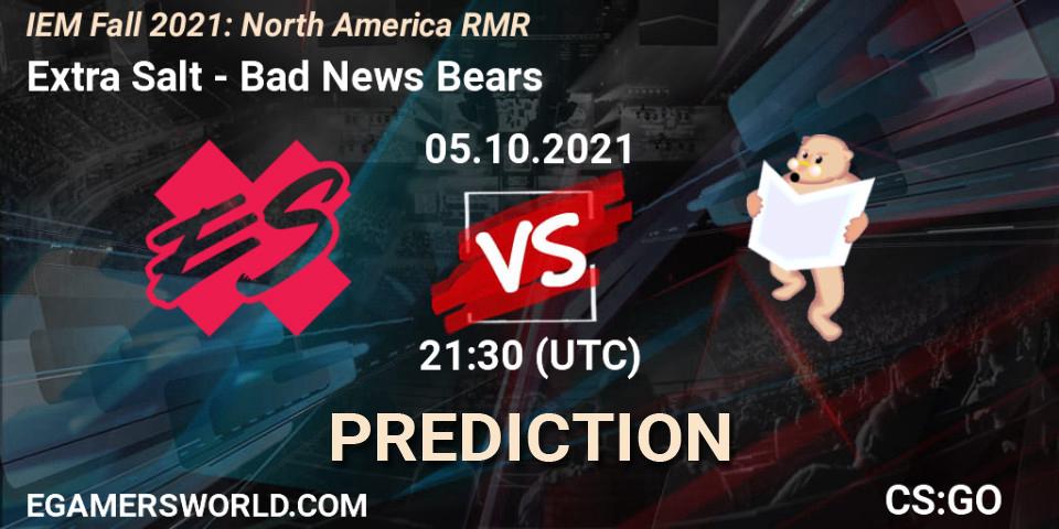 Prognose für das Spiel Extra Salt VS Bad News Bears. 05.10.2021 at 21:30. Counter-Strike (CS2) - IEM Fall 2021: North America RMR