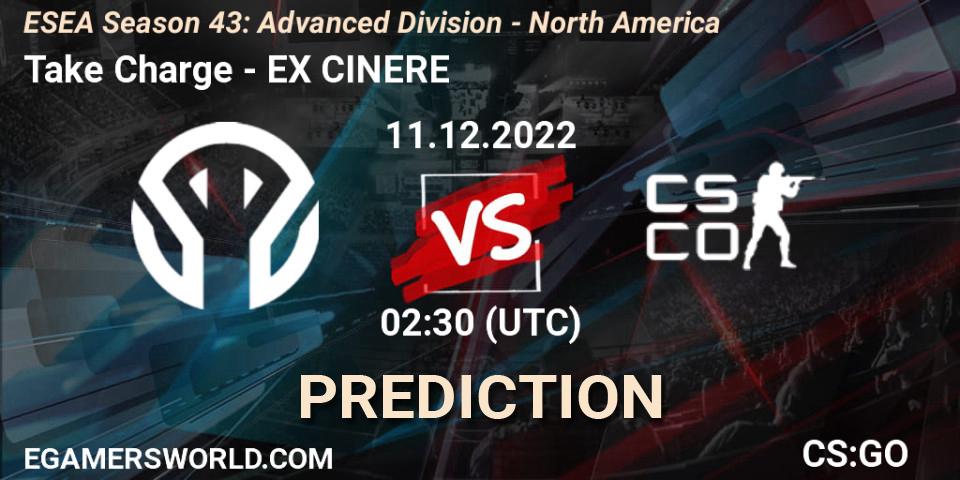 Prognose für das Spiel Take Charge VS EX CINERE. 11.12.22. CS2 (CS:GO) - ESEA Season 43: Advanced Division - North America