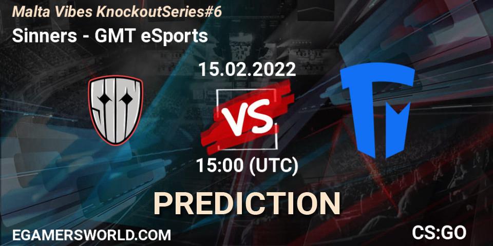 Prognose für das Spiel Sinners VS GMT eSports. 15.02.22. CS2 (CS:GO) - Malta Vibes Knockout Series #6