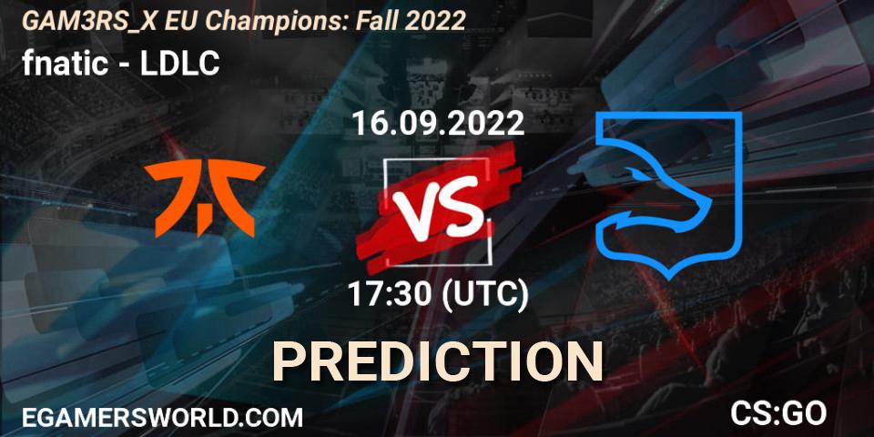 Prognose für das Spiel fnatic VS LDLC. 16.09.2022 at 17:30. Counter-Strike (CS2) - GAM3RS_X EU Champions: Fall 2022