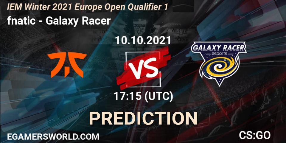 Prognose für das Spiel fnatic VS Galaxy Racer. 10.10.21. CS2 (CS:GO) - IEM Winter 2021 Europe Open Qualifier 1
