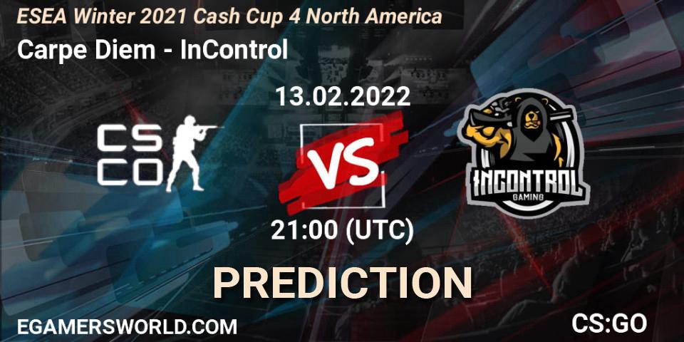 Prognose für das Spiel Carpe Diem VS InControl. 13.02.2022 at 21:00. Counter-Strike (CS2) - ESEA Winter 2021 Cash Cup 4 North America