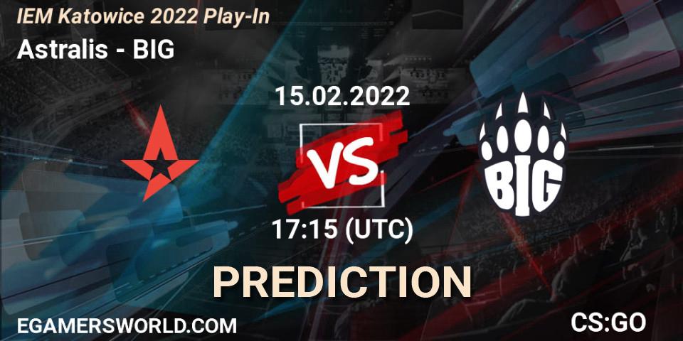 Prognose für das Spiel Astralis VS BIG. 15.02.22. CS2 (CS:GO) - IEM Katowice 2022 Play-In